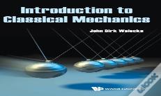 Introduction To Classical Mechanics