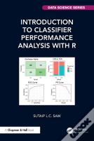 Introduction To Classifier Performance Analysis With R