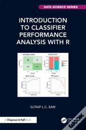 Introduction To Classifier Performance Analysis With R