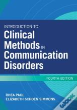 Introduction To Clinical Methods In Communication Disorders