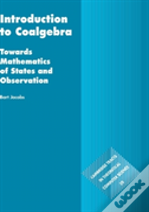Introduction To Coalgebra