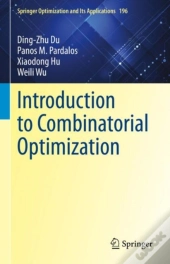 Introduction To Combinatorial Optimization