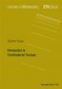 Introduction To Combinatorial Torsions - Preview