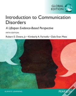 Capa do artigo Introduction To Communication Disorders: A Lifespan Evidence-Based Approach, Global Edition