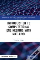 Introduction To Computational Engineering With Matlabâ®