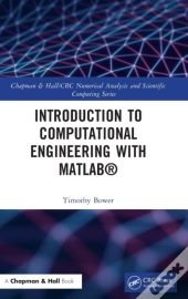 Introduction To Computational Engineering With Matlabâ®