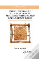 Introduction To Computational Modeling Using C And Open-Source Tools