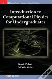 Introduction To Computational Physics For Undergraduates