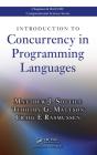 Introduction To Concurrency In Programming Languages - Preview