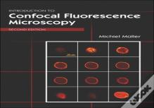 Introduction To Confocal Fluorescence Microscopy