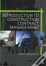 Introduction To Construction Contract Management