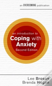 Introduction To Coping With Anxiety, 2nd Edition