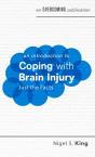 Introduction To Coping With Brain Injury - Preview