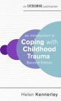 Introduction To Coping With Childhood Trauma, 2nd Edition - Preview