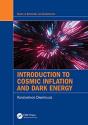 Introduction To Cosmic Inflation And Dark Energy - Preview