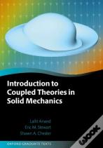 Introduction To Coupled Theories In Solid Mechanics
