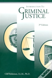Introduction To Criminal Justice