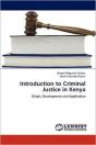 Introduction To Criminal Justice In Kenya - Preview