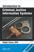 Introduction To Criminal Justice Information Systems