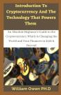 Introduction To Cryptocurrencies And The Technology That Powers Them - Preview