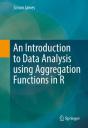 Introduction To Data Analysis Using Aggregation Functions In R - Preview