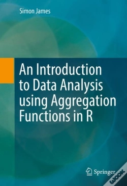 Capa do artigo Introduction To Data Analysis Using Aggregation Functions In R
