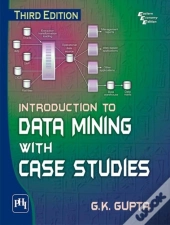 Introduction To Data Mining With Case Studies