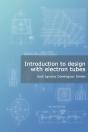 Introduction To Design With Electron Tubes - Preview