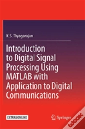Capa do artigo Introduction To Digital Signal Processing Using Matlab With Application To Digital Communications
