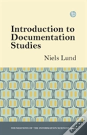Introduction To Documentation Studies