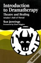 Introduction To Dramatherapy
