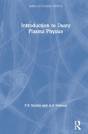 Introduction To Dusty Plasma Physics - Preview