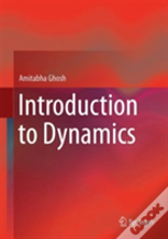 Introduction To Dynamics
