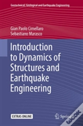 Introduction To Dynamics Of Structures And Earthquake Engineering