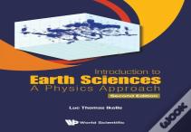Introduction To Earth Sciences: A Physics Approach