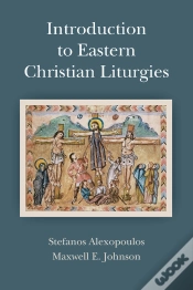 Capa do artigo Introduction To Eastern Christian Liturgies