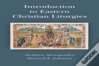 Introduction To Eastern Christian Liturgies