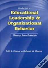 Introduction To Educational Leadership & Organizational Behavior