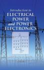 Introduction To Electrical Power And Power Electronics - Preview