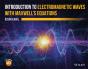 Introduction To Electromagnetic Waves With Maxwell'S Equations - Preview