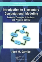 Introduction To Elementary Computational Modeling