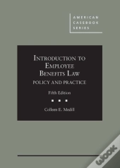Introduction To Employee Benefits Law