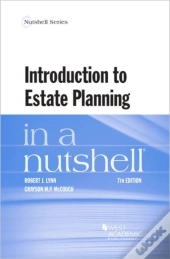 Introduction To Estate Planning In A Nutshell