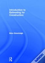 Introduction To Estimating For Construction
