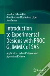 Introduction To Experimental Designs With Proc Glimmix Of Sas