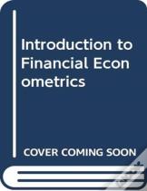 Introduction To Financial Econometrics