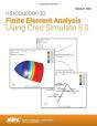 Introduction To Finite Element Analysis Using Creo Simulate 5.0 - Preview