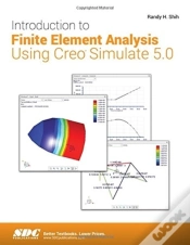 Capa do artigo Introduction To Finite Element Analysis Using Creo Simulate 5.0