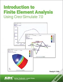 Capa do artigo Introduction To Finite Element Analysis Using Creo Simulate 7.0