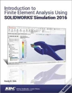Capa do artigo Introduction To Finite Element Analysis Using Solidworks Simulation 2016
